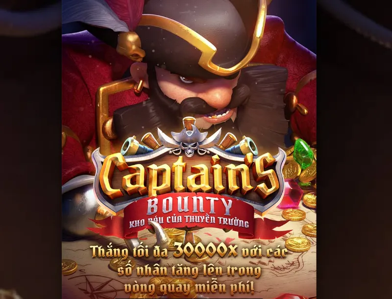 Đánh giá về các ưu điểm tuyệt vời của Captain’s Bounty