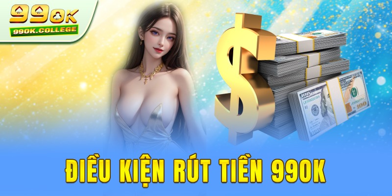 Các phương thức Rút tiền 99ok