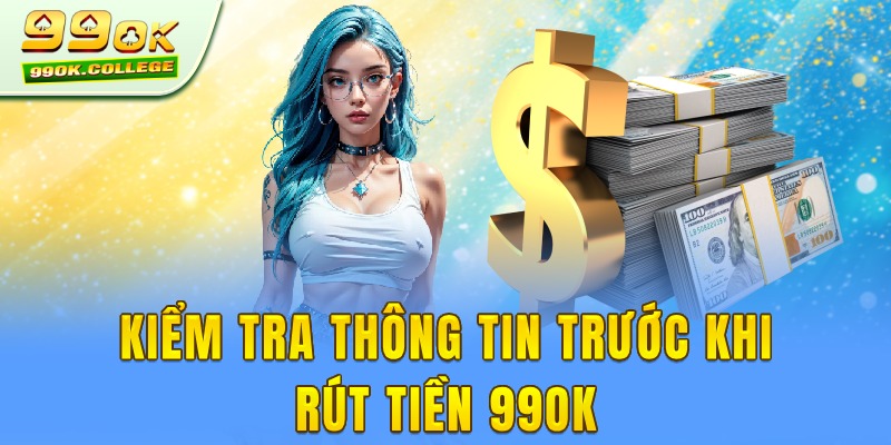 Hướng dẫn Rút tiền 99ok